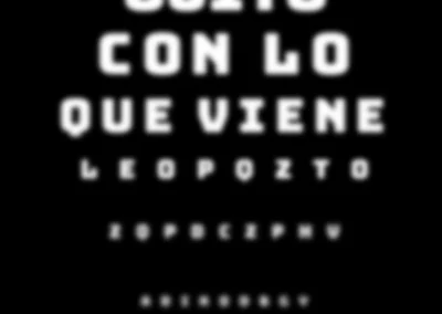 Ojito con lo que viene - Nueva Óptica Santa Maria Boutique